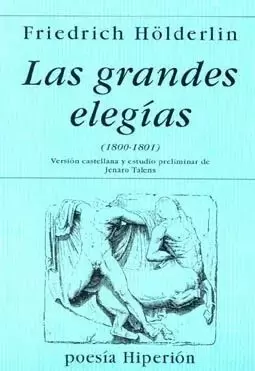 LAS GRANDES ELEGIAS