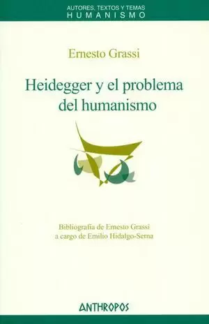 HEIDEGGER Y EL PROBLEMA DEL HUMANISMO