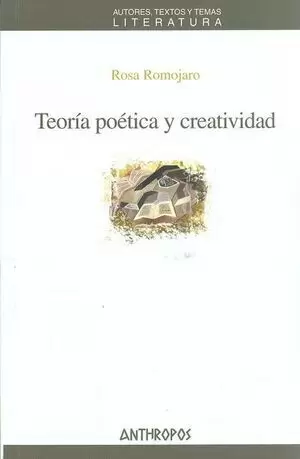TEORIA POETICA Y CREATIVIDAD