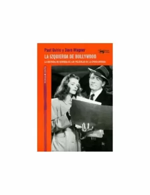 LA IZQUIERDA DE HOLLYWOOD