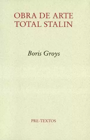 OBRA DE ARTE TOTAL STALIN