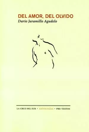 DEL AMOR, DEL OLVIDO