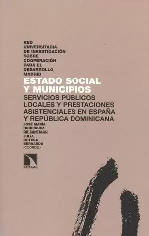 ESTADO SOCIAL Y MUNICIPIOS. SERVICIOS PUBLICOS LOCALES Y PRESTACIONES ASISTENCIALES