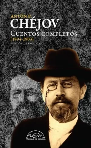 CUENTOS COMPLETOS CHÉJOV (1894-1903)