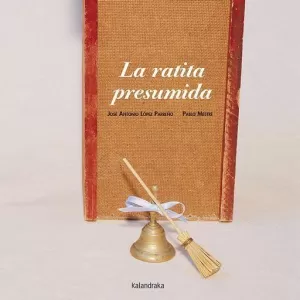 LA RATITA PRESUMIDA