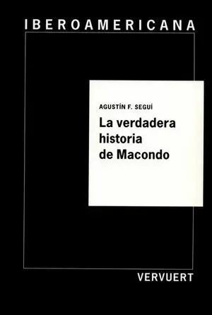 VERDADERA HISTORIA DE MACONDO, LA