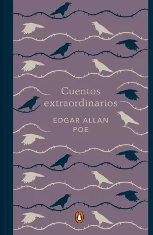 CUENTOS EXTRAORDINARIOS (EDICIÓN CONMEMORATIVA) / EDGAR ALLAN POE. EXTRAORDINARY TALES