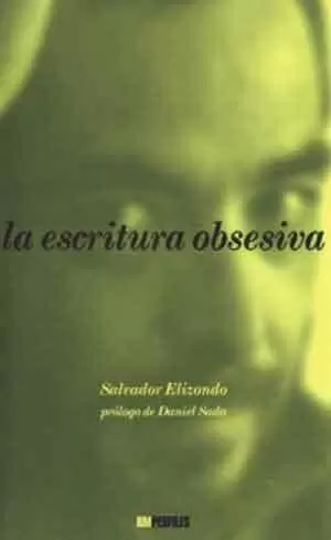 LA ESCRITURA OBSESIVA