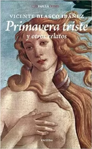 PRIMAVERA TRISTE Y OTROS RELATOS