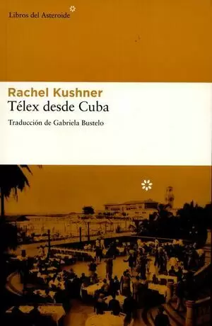 TELEX DESDE CUBA