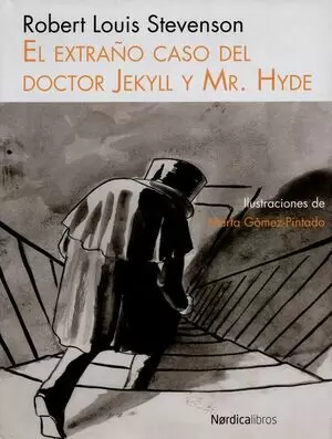 EXTRAÑO CASO DEL DOCTOR JEKYLL Y MR. HYDE, EL
