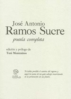 JOSE ANTONIO RAMOS SUCRE. POESIA COMPLETA