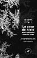 LA CASA DE HIELO