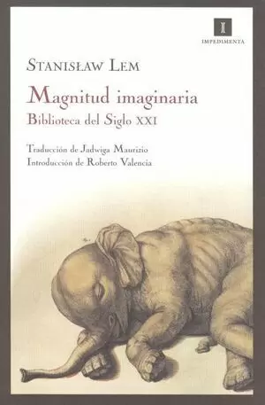 MAGNITUD IMAGINARIA. BIBLIOTECA DEL SIGLO XXI