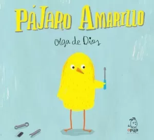 PÁJARO AMARILLO