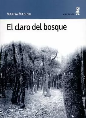 CLARO DEL BOSQUE, EL