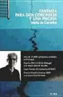 FANTASÍA PARA DOS CORONELES Y UNA PISCINA