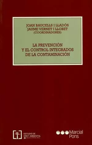 PREVENCION Y EL CONTROL INTEGRADOS DE LA CONTAMINACION, LA