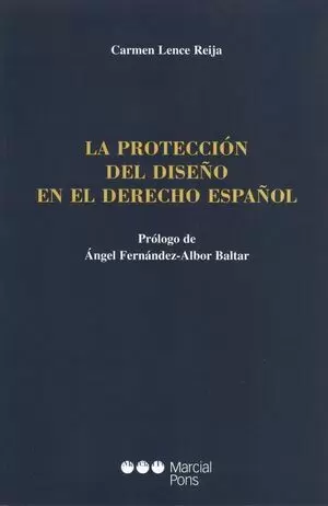 PROTECCION DEL DISEÑO EN EL DERECHO ESPAÑOL, LA