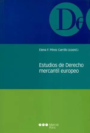 ESTUDIOS DE DERECHO MERCANTIL EUROPEO