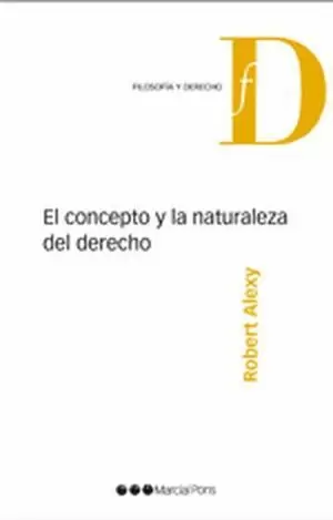 CONCEPTO Y LA NATURALEZA DEL DERECHO, EL