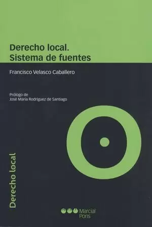 DERECHO LOCAL SISTEMA DE FUENTES
