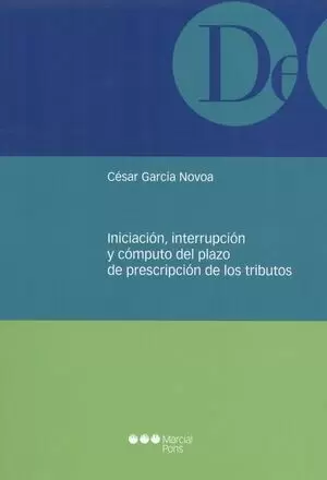 INICIACION INTERRUPCION Y COMPUTO DEL PLAZO DE PRESCRIPCION DE LOS TRIBUTOS