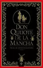 DON QUIJOTE DE LA MANCHA