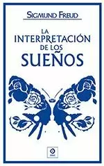 LA INTERPRETACIÓN DE LOS SUEÑOS