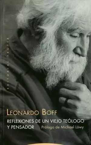 REFLEXIONES DE UN VIEJO TEÓLOGO Y PENSADOR