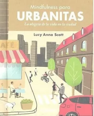 MINDFULNESS PARA URBANITAS