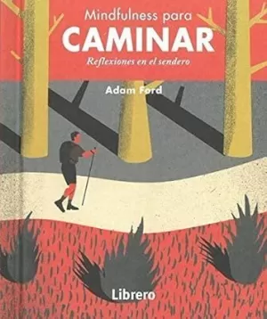 MINDFULNESS PARA CAMINAR