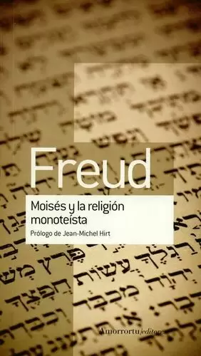 MOISES Y LA RELIGION MONOTEISTA