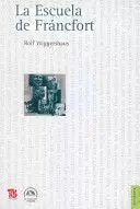 LA ESCUELA DE FRÁNCFORT