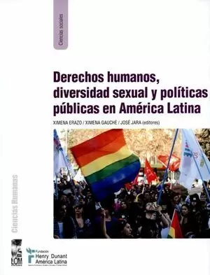 DERECHOS HUMANOS DIVERSIDAD SEXUAL Y POLITICAS PUBLICAS EN AMERICA LATINA