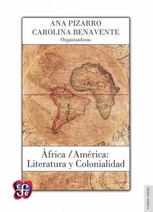 ÁFRICA / AMÉRICA: LITERATURA Y COLONIALIDAD