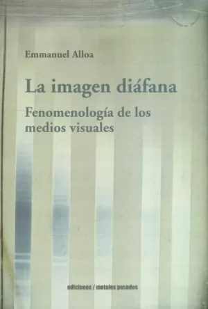 LA IMAGEN DIÁFANA