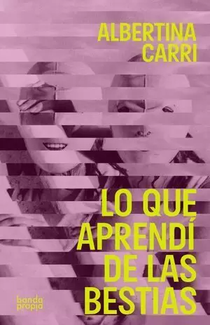 LO QUE APRENDI DE LAS BESTIAS