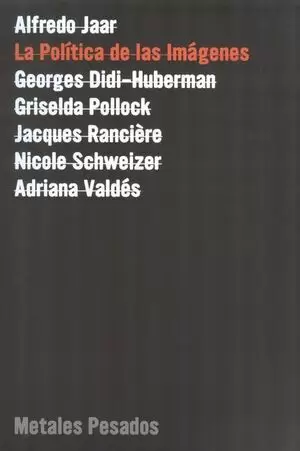 POLITICA DE LAS IMAGENES, LA