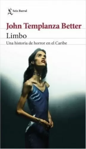 LIMBO. UNA HISTORIA DE HORROR EN EL CARIBE