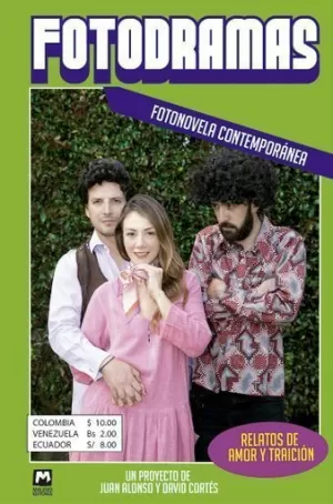 FOTODRAMAS. FOTONOVELA CONTEMPORANEA