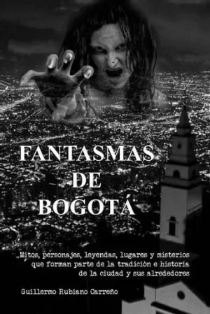 FANTASMAS DE BOGOTÁ