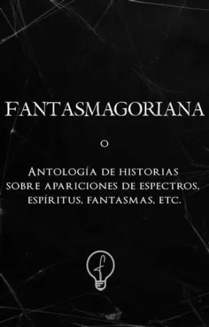 FANTASMAGORIANA
