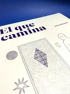 EL QUE CAMINA