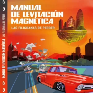 MANUAL DE LEVITACIÓN MAGNÉTICA