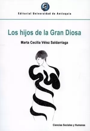 HIJOS DE LA GRAN DIOSA, LOS