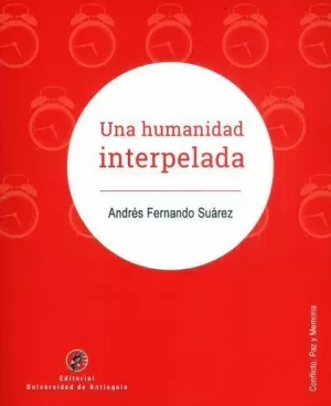 UNA HUMANIDAD INTERPELADA