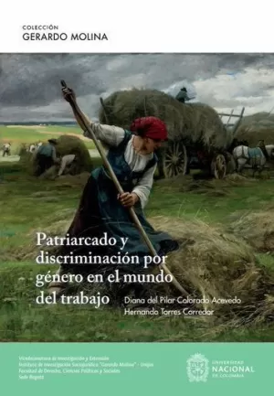 PATRIARCADO Y DISCRIMINACIÓN POR GÉNERO EN EL MUNDO DEL TRABAJO