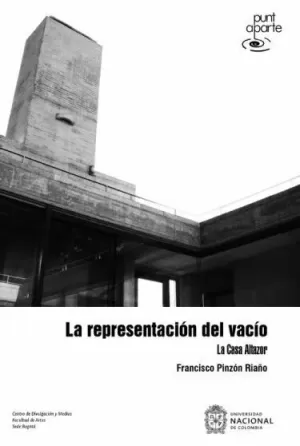 LA REPRESENTACIÓN DEL VACÍO: LA CASA ALTAZOR