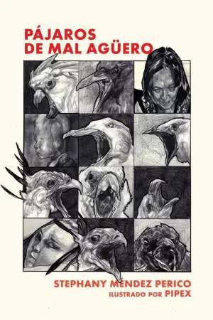 PÁJAROS DE MAL AGÜERO